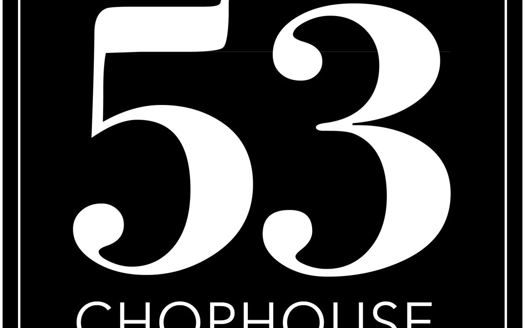 From Sea to Steak: A Culinary Adventure at 53 Chophouse