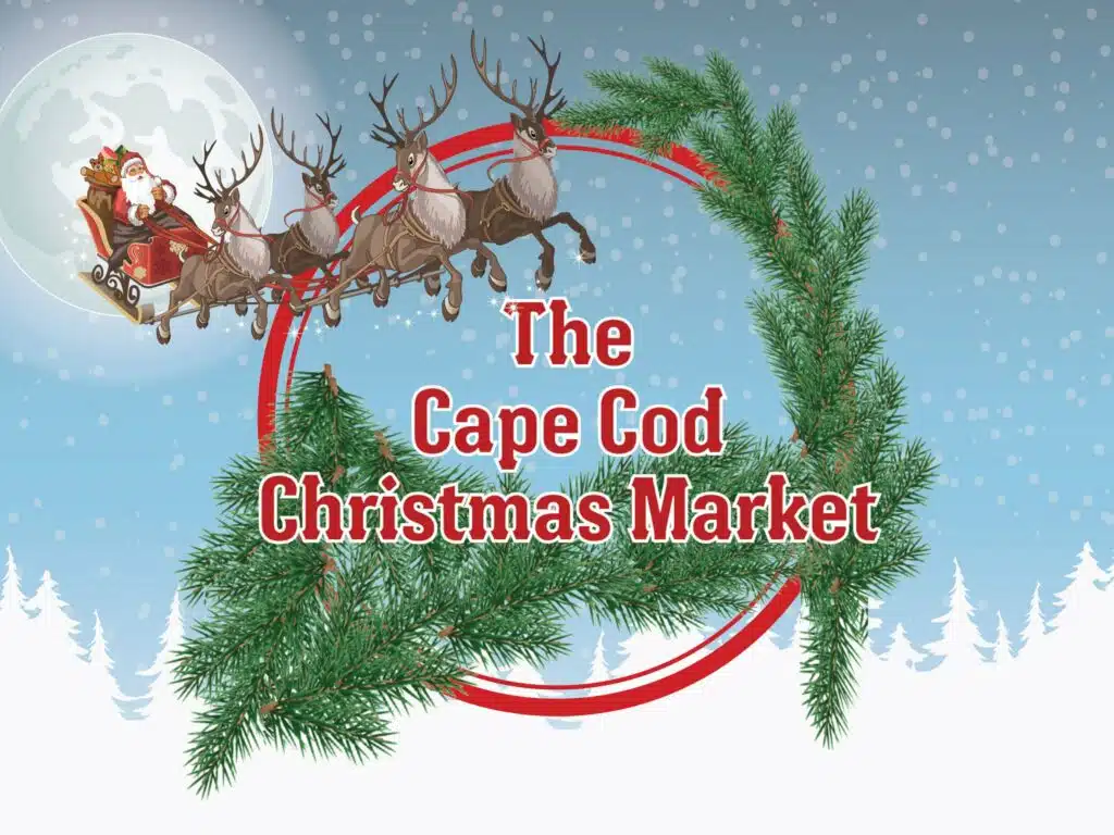 Festive Cheer at the Cape Cod Christmas Market: What to Expect